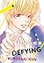 Defying Kurosaki-kun, Vol. 8 by Makino Defying Kurosaki-kun, Vol. 8 by Makino