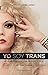 Yo soy trans: Una investiga...