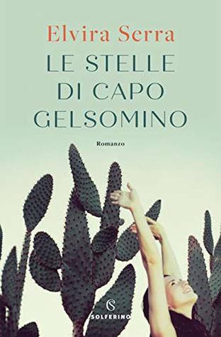 Le stelle di Capo Gelsomino (Kindle Edition)