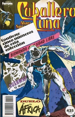 Caballero Luna: Duelo en África (Tacos Caballero Luna de Forum, #2)