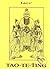 Tao-te-ťing: kniha o tao a ctnosti