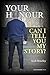 Your Honour Can I Tell You My Story? by Andi Brierley