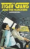 The Tiger Gang and the Hijackers