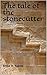 The tale of the stonecutter by Attila M. Kozma