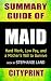 Summary Guide of Maid: Hard...