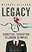 Legacy by Michael Gillard