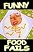 Memes: Funny Food Fails