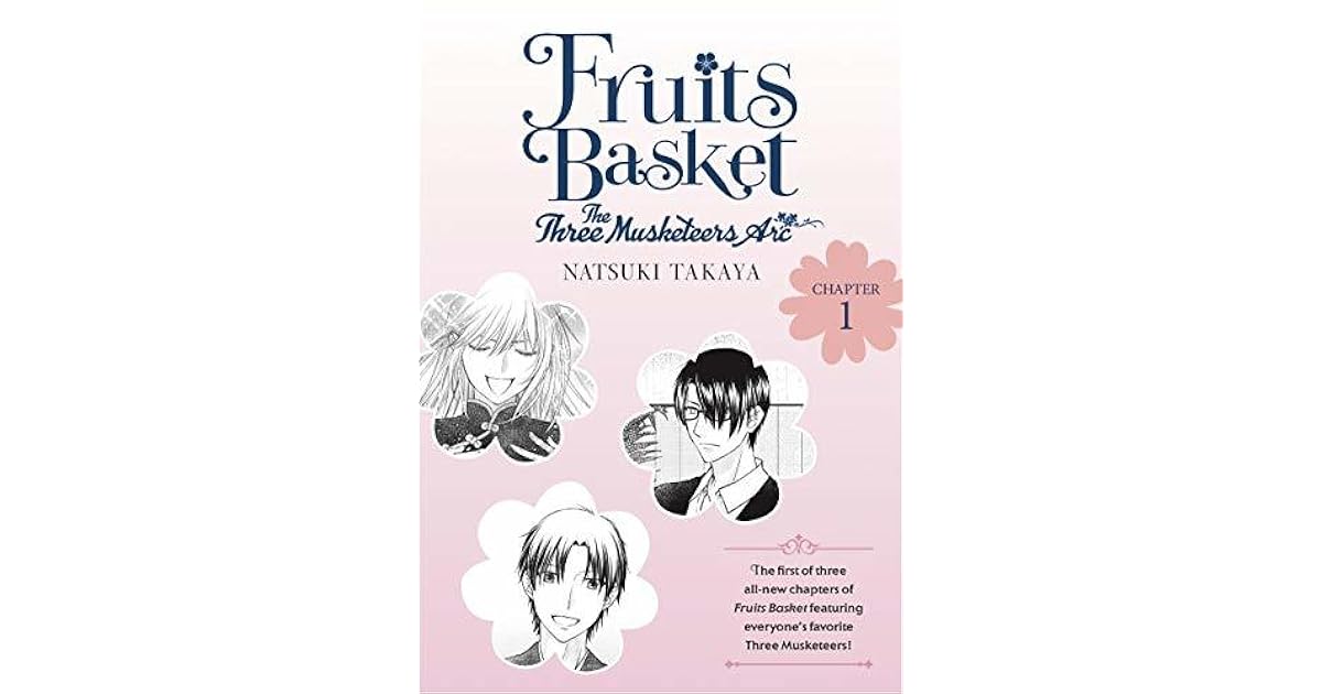 Fruits Basket The Three Musketeers Arc 1 by Natsuki Takaya
