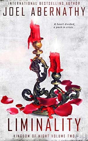Liminality (Kingdom of Night, #2)