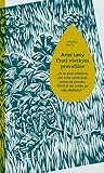 Proti všetkým pravidlám by Ariel Levy