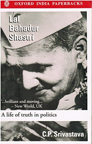 Lal Bahadur Shastri: a Life of Truth in Politics (Paperback)