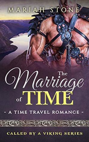 The Marriage of Time (Called by a Viking #3)