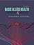 Basic Allied Health Statistics and Analysis, Spiral bound by Lorie Darche