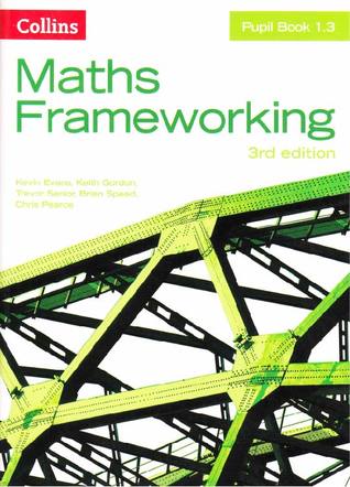 Maths Frameworking - Pupil Book 1.3 (Unknown Binding)