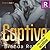 Captive (Fire on Ice, #2)