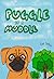 Puggle In A Muddle (Dog's D...