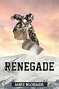 RENEGADE