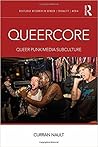 Queercore: Queer ...