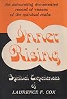 Inner Rising: Spiritual Experiences of Laurence F. Cox