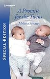 A Promise for the Twins by Melissa Senate