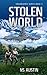 Stolen World (Endangered #3)