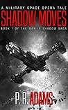 Shadow Moves