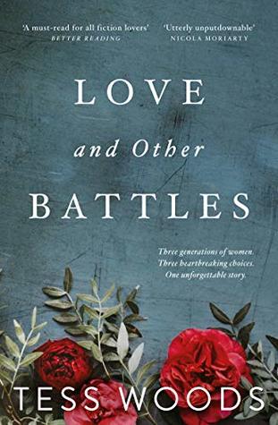 Love And Other Battles: A heartbreaking, redemptive family story for our time