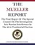 The Mueller Report: The Final Report of the Special Counsel into Donald Trump, Russia, and Collusion