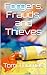 Forgers, Frauds, and Thieves