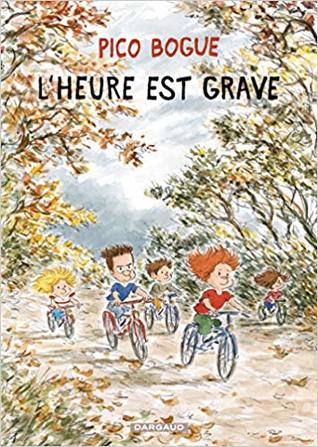 L'heure est grave (Pico Bogue, #11)