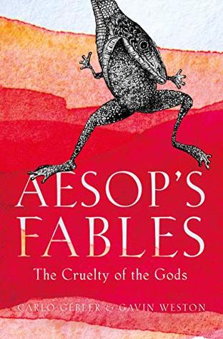 Aesop's Fables: The Cruelty of the Gods (Kindle Edition)