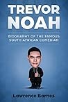 Trevor Noah: Biog...