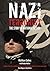 Nazi Terrorist by Matthew Collins