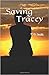 Saving Tracey (Finding Hope)