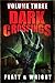 Dark Crossings: Volume 3