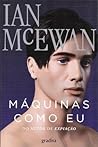 Máquinas Como Eu by Ian McEwan