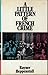 A little pattern of French crime by Rayner Heppenstall