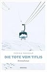 Die Tote vom Titlis