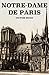 Notre-Dame de Paris by Victor Hugo