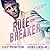 Rule Breaker (Mixed Messages, #1)