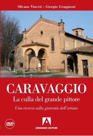 Caravaggio: La culla del grande pittore (Paperback)