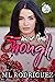 More Than Enough (La Flor S...