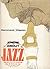 Know About Jazz