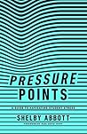 Pressure Points: ...