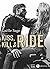 Kiss, Kill & Ride (French Edition)