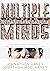 Multiple Minds