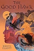 The Good Hawk