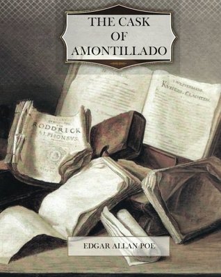 The Cask of Amontillado