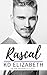 Rascal (The King Brothers #3)