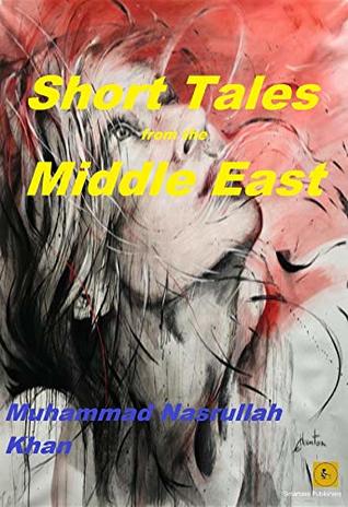 Short Tales from the Middle East